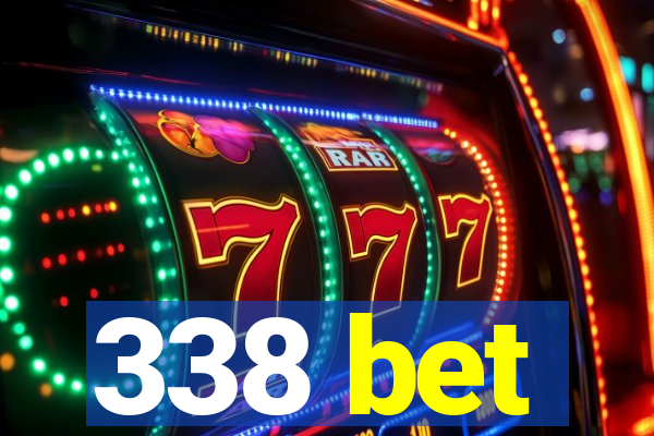 338 bet